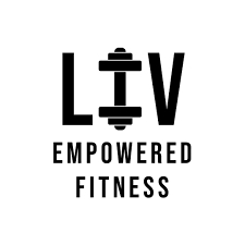 LIV Empowered Fitness